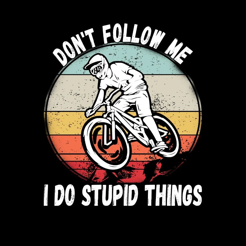 Ne me suivez pas, je fais des choses stupides en VTT