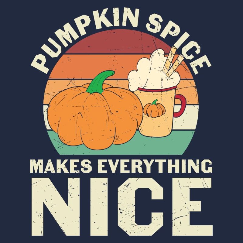 Pumpkin Spice Makes Everything Nice