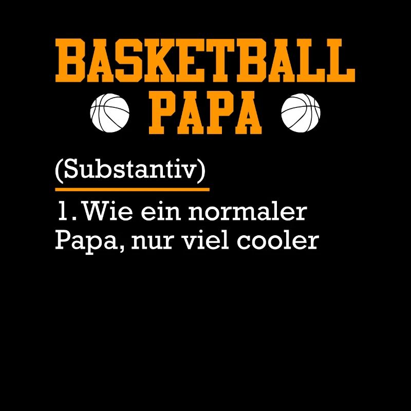 Définition de papa de basket-ball comme normal seulement refroidisseur