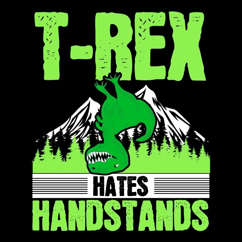 T-rex hates handstands paleontologist dinosaurs