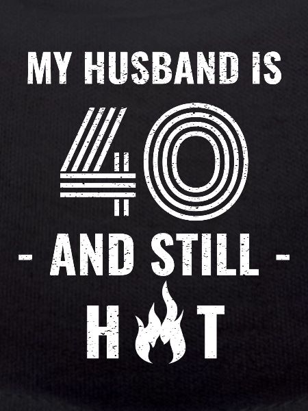40 years birthday husband