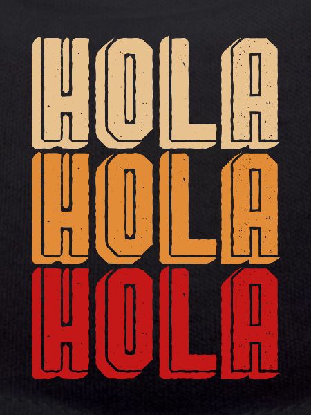 Hola Hola Hola