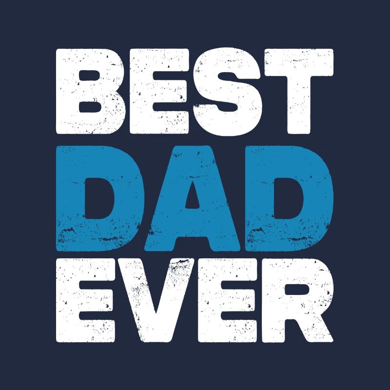 Best Dad Ever