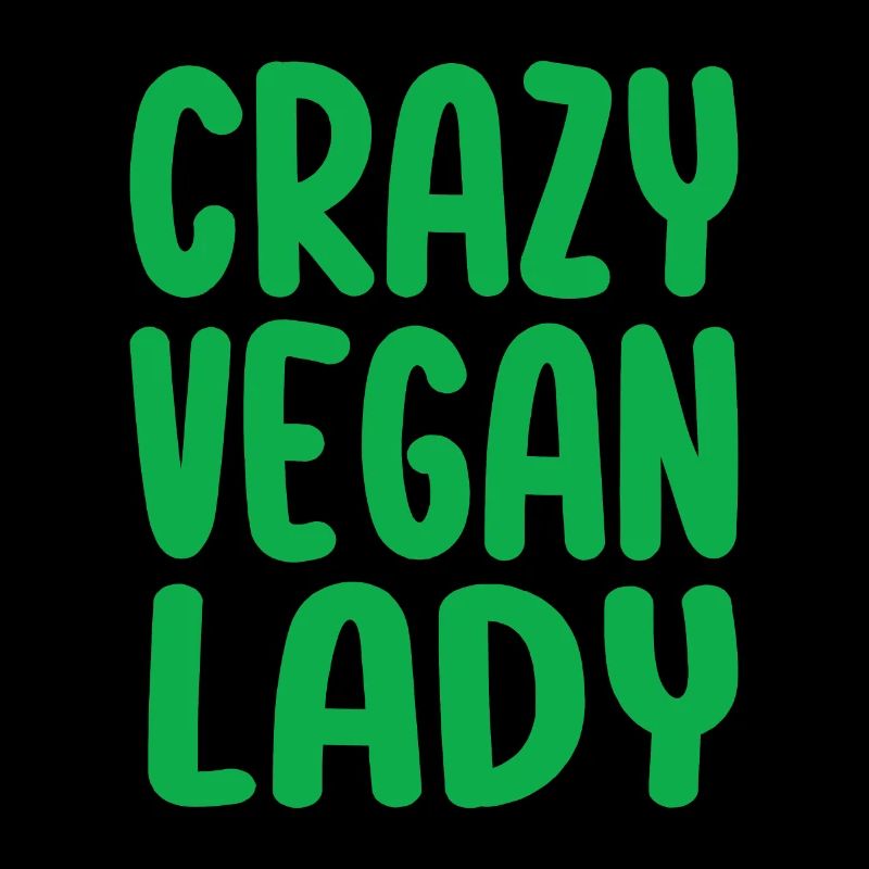 Crazy Vegan Lady