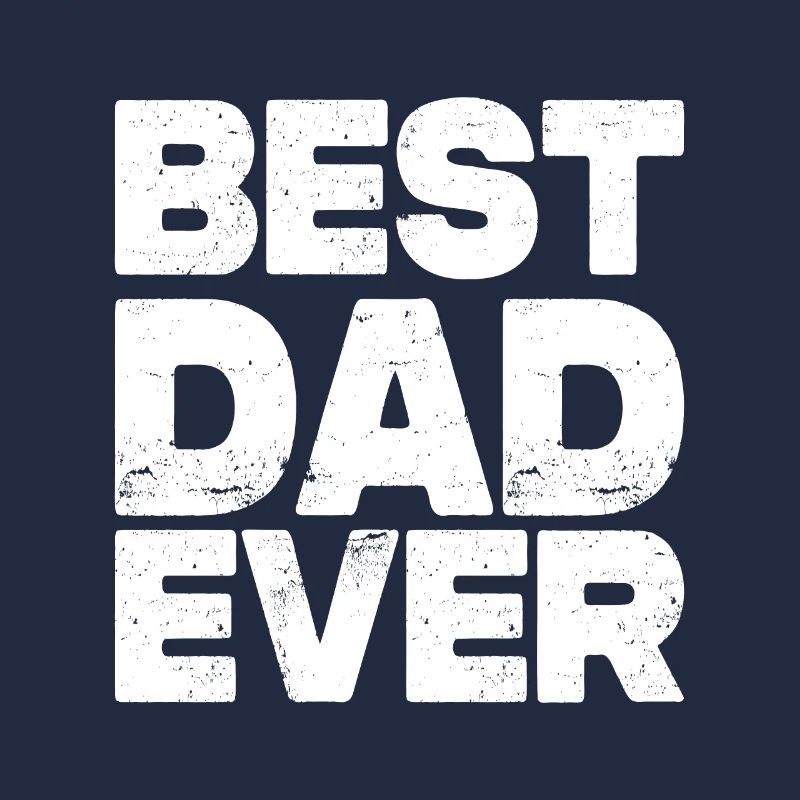 Best Dad Ever