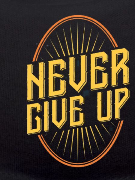 Never Give Up