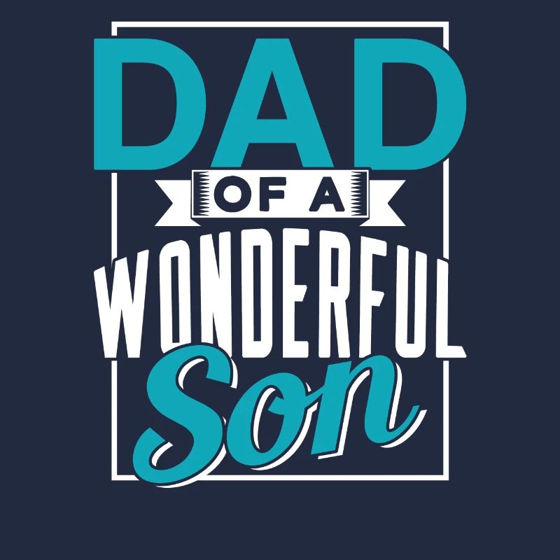 Vater Eines Wunderbaren Sohnes Sprüche Papa Papi