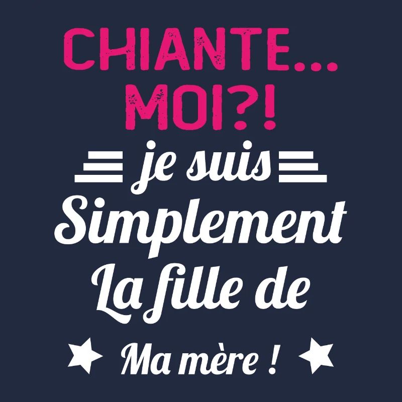 Chiante moi je suis simplement la fille de ma mère