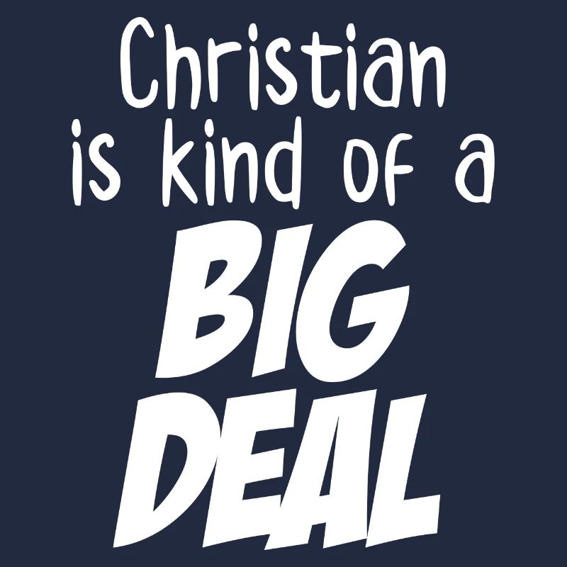 Christian ist eine Art große Sache