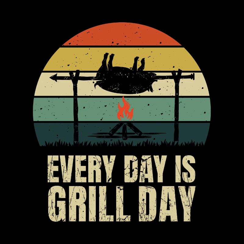 Grill Saying Every Day is Grill Day Grilling Pig