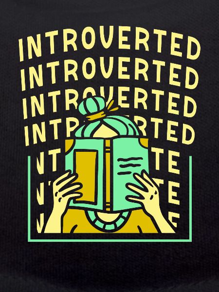 Introverted Introverted Sarcasm Shy