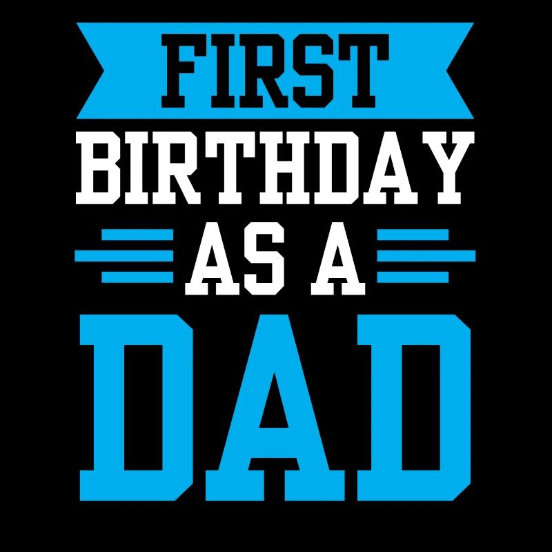 Erster Geburtstag Als Papa Vater Papi Party