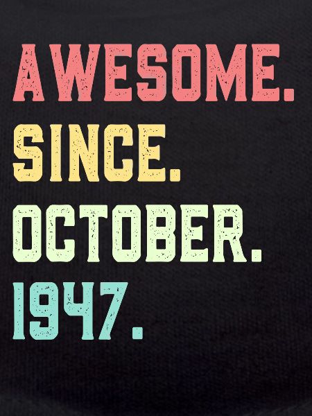 Awesome Since October 1947