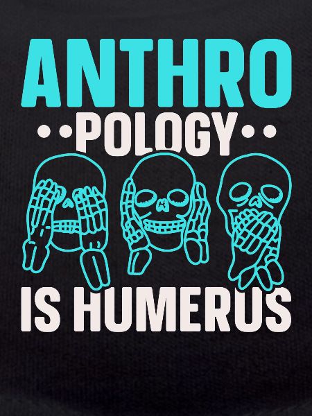 L’anthropologie est l’humérus scientifique Anthropologue