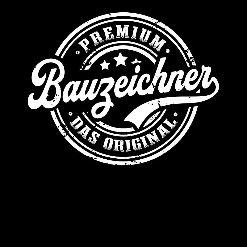 Bauzeichner Original Lustiges Bauzeichner