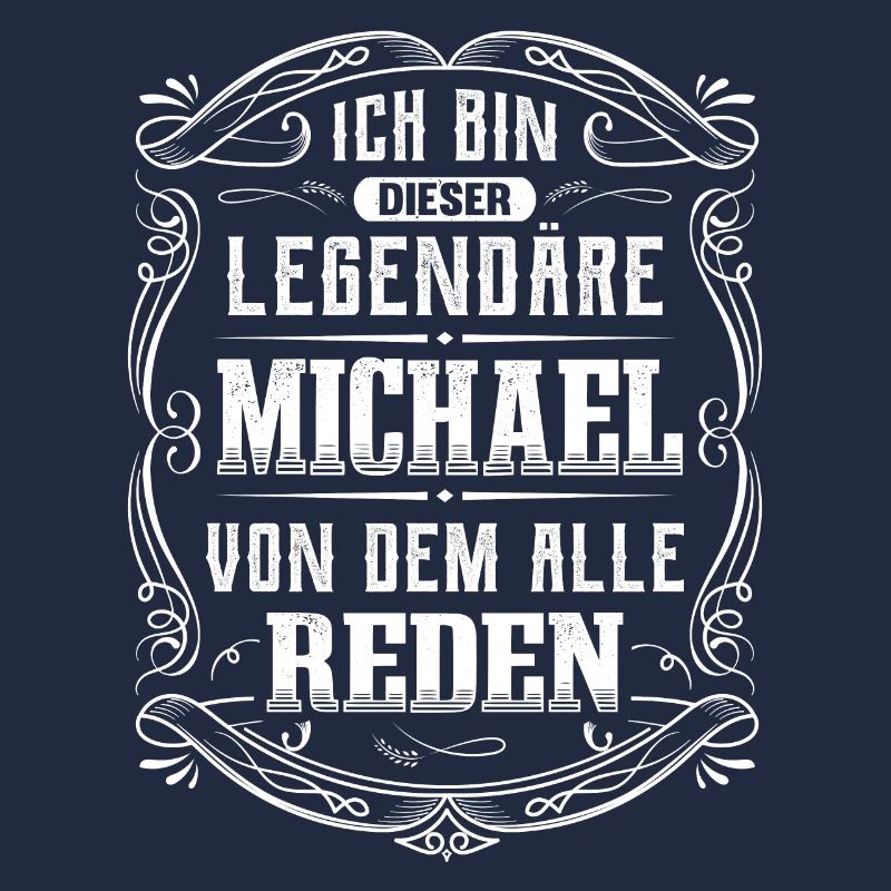 Ich bin dieser legendäre Michael