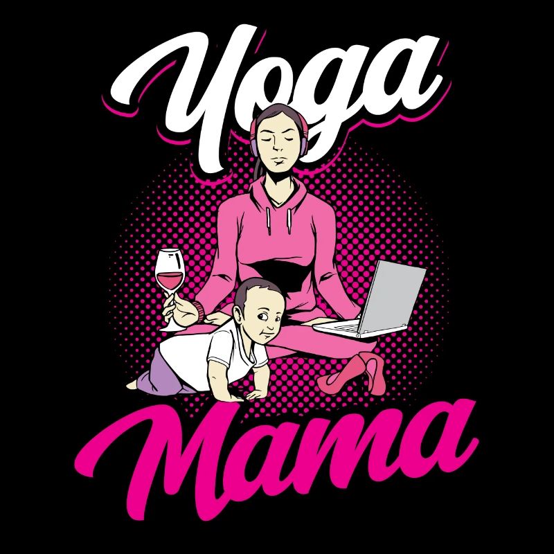 Yoga Mama Mami Hobby Mutter