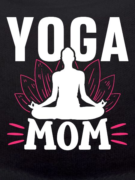 Yoga Mama Mami Mutter Hobby