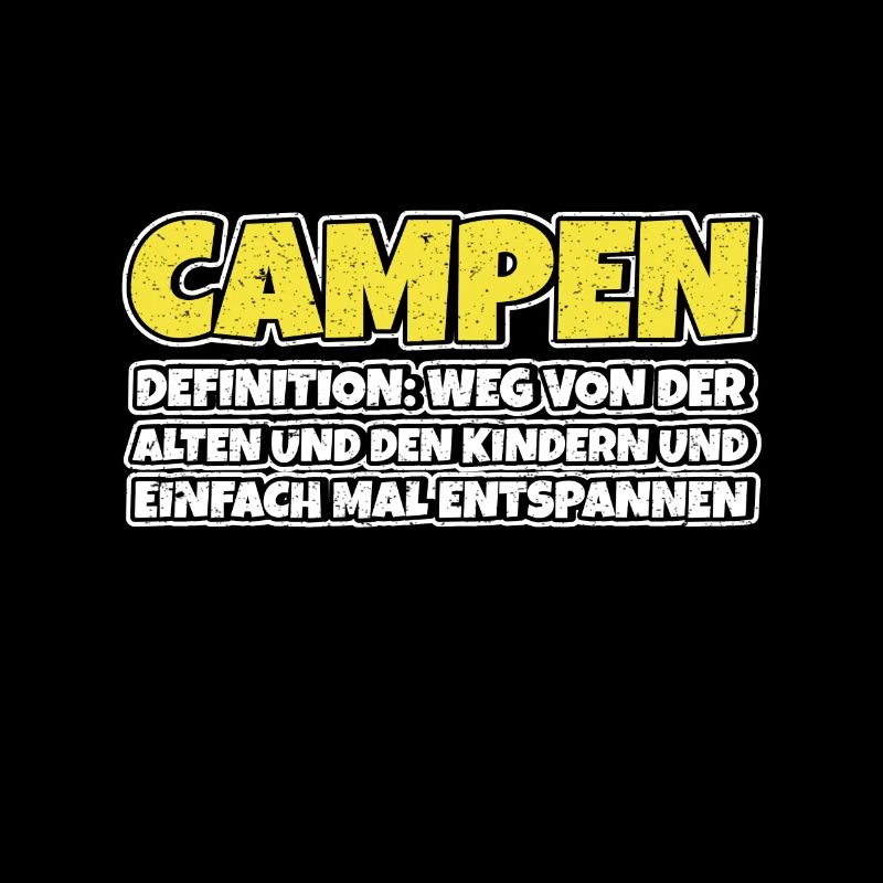 Campen Therapie Lustiger Spruch