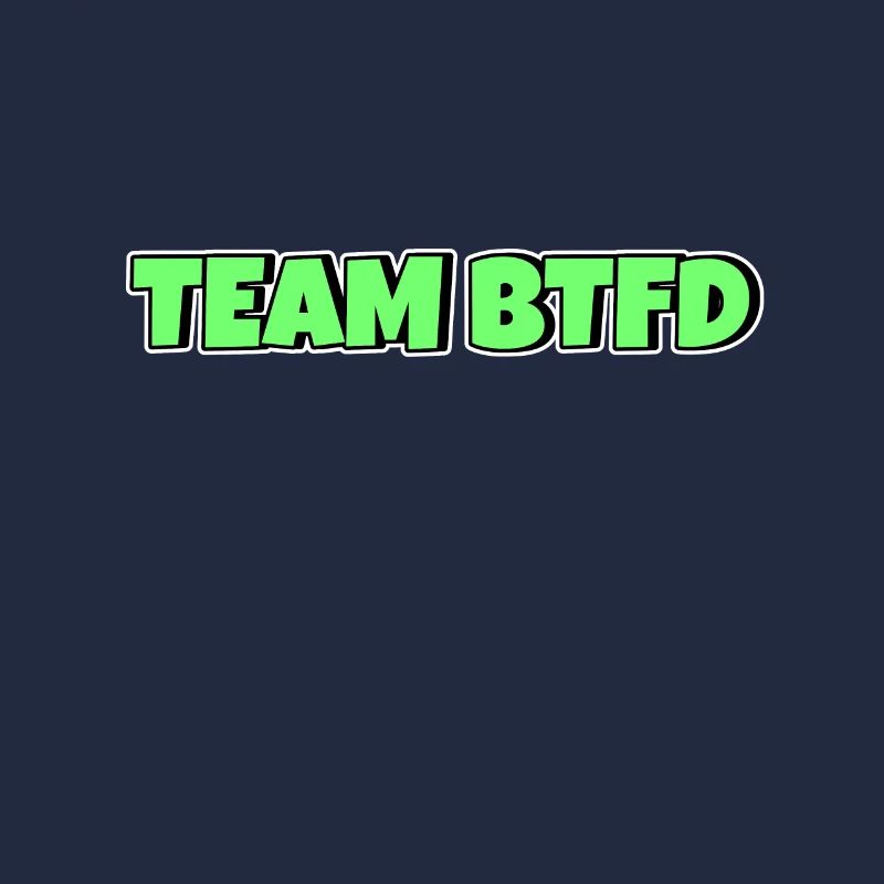 Team BTFD Buy The Dip Crypto Stonk Meme Funny