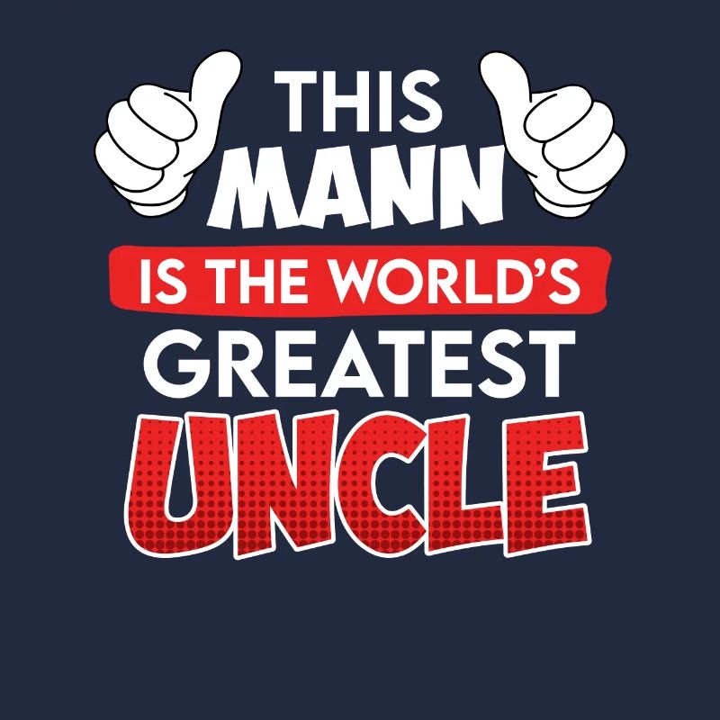 Der coolste Onkel der Welt Onkel Spruch