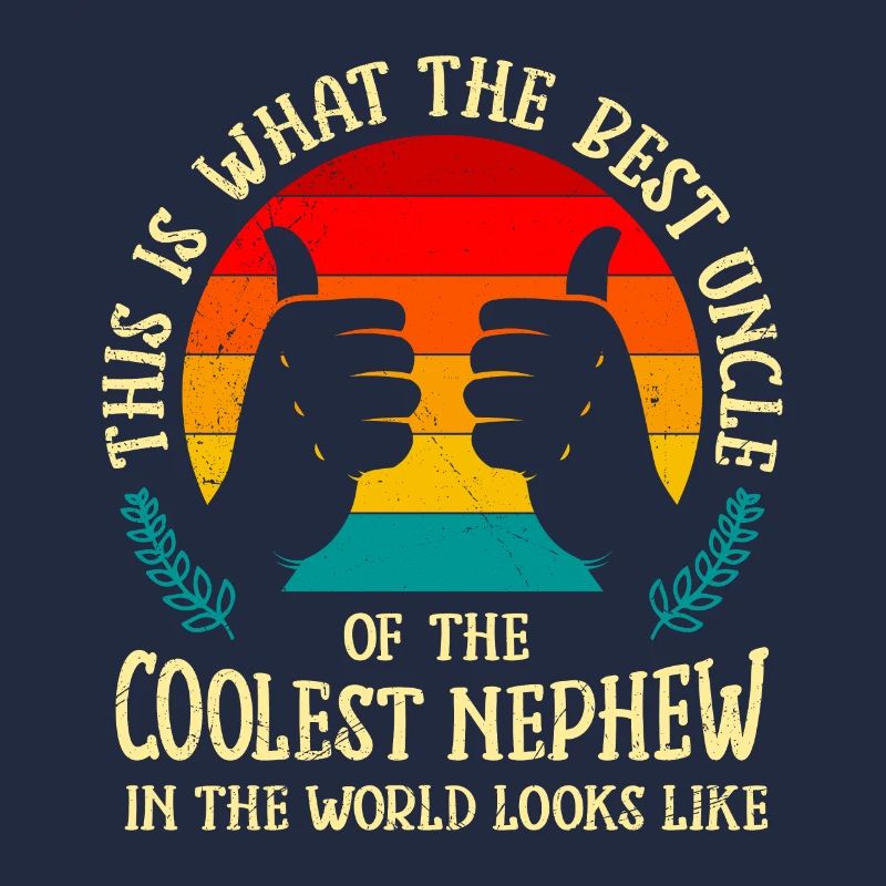 Meilleur oncle du neveu le plus cool Oncle