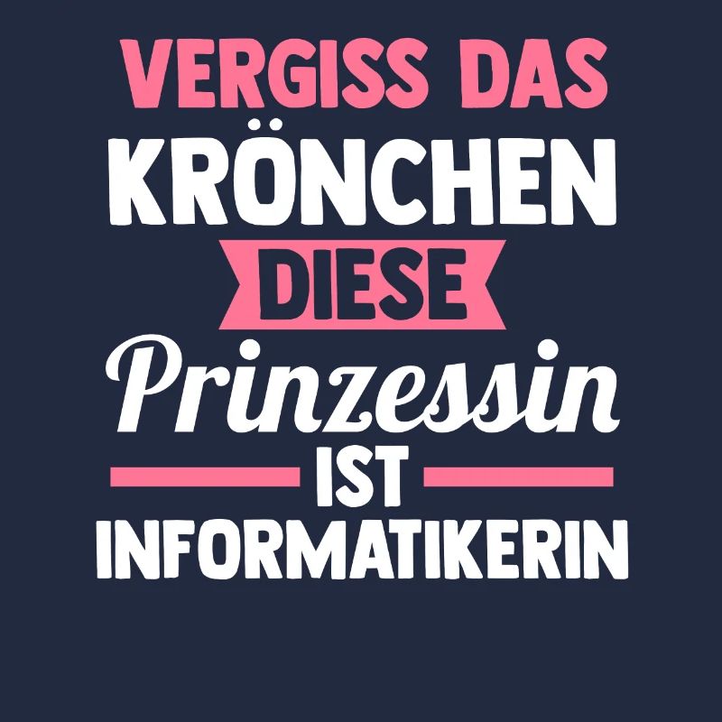 Prinzessin Informatik Programmierer Informatikerin