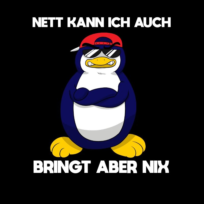 Nett Kann Ich Auch Bringt Aber Nix Pinguin