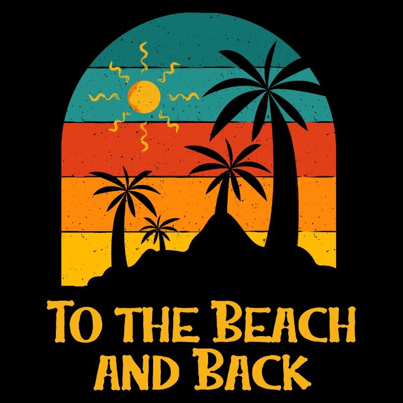 To the Beach and Back Vacation Summer Tropical