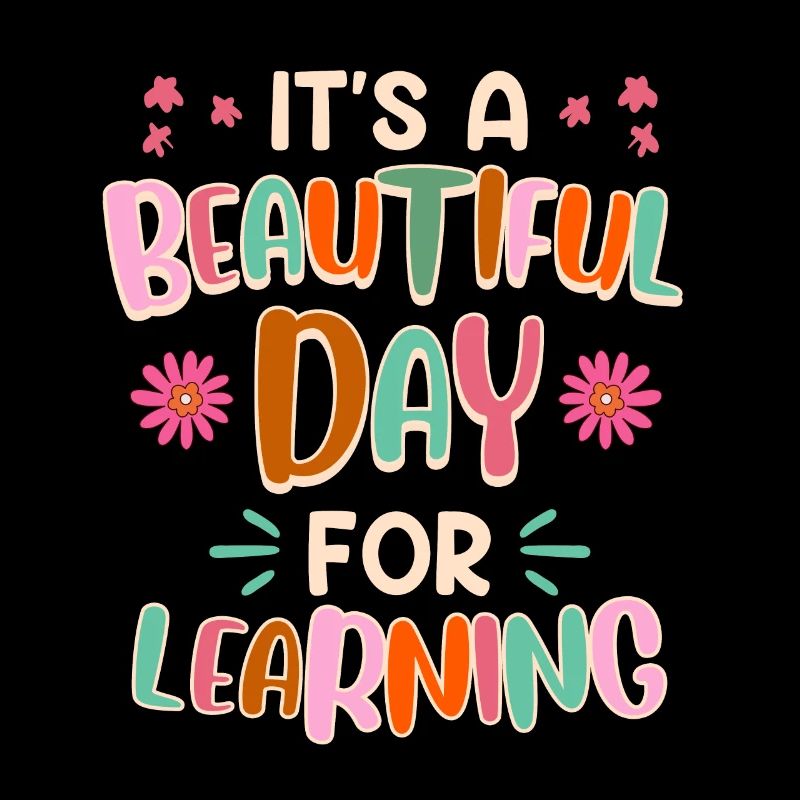 Class It's a great day to learn teachers