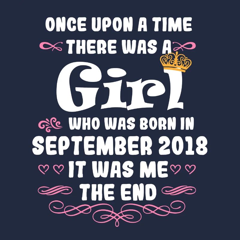 Es war einmal ein Mädchen. September 2018 Geburtst