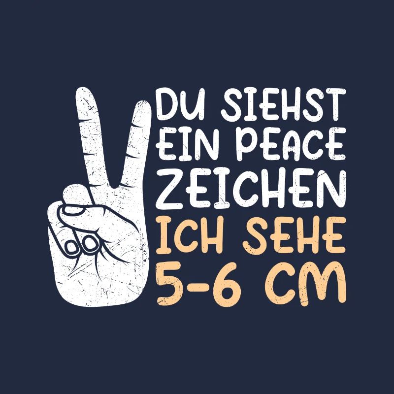 Du siehst ein Peace ich sehe 5-6 cm Hebamme