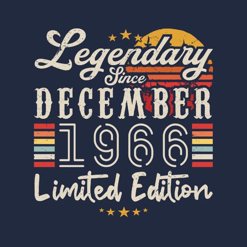 Legendary since December 1966 Limited Edition