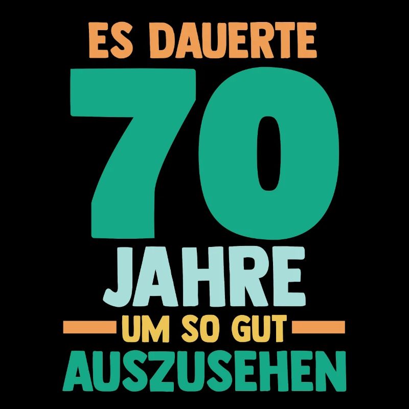 Siebzig Siebzigster 70 Jahre Geburtstag