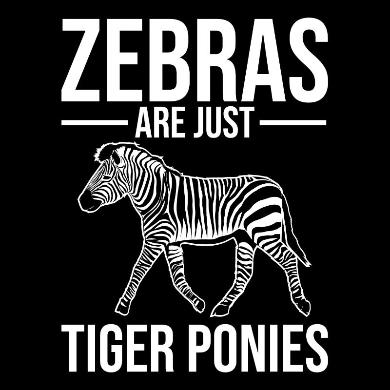 Funny zebras are just tiger ponies