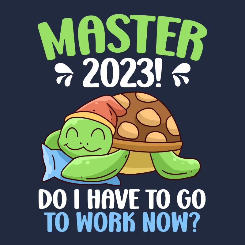 Master 2023 do I have to work now?