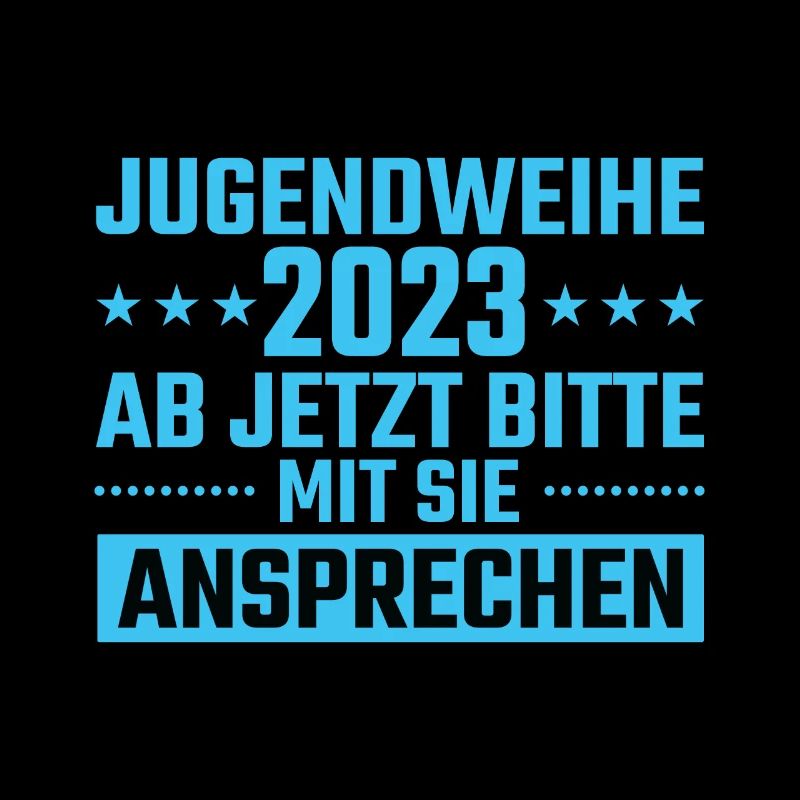 Jugendweihe 2023 Ab Jetzt mit Sie ansprechen
