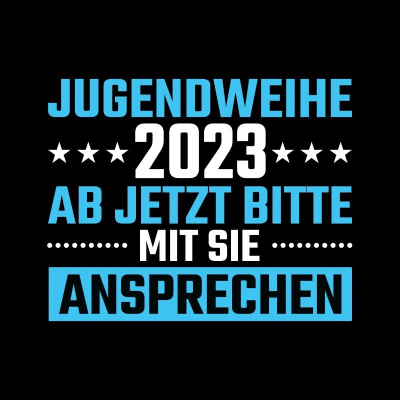 Jugendweihe 2023 Ab Jetzt mit Sie ansprechen