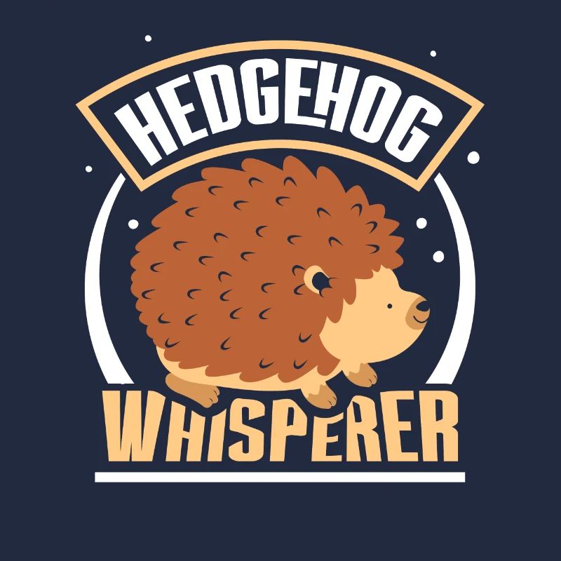 Igel Flüsterer Sprüche Haustier Süß