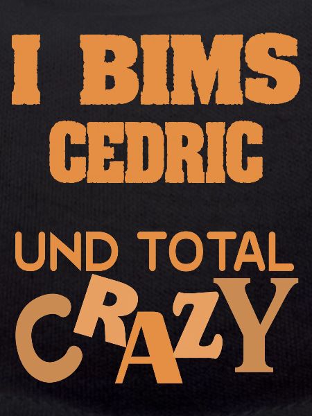 Crazy Cedric