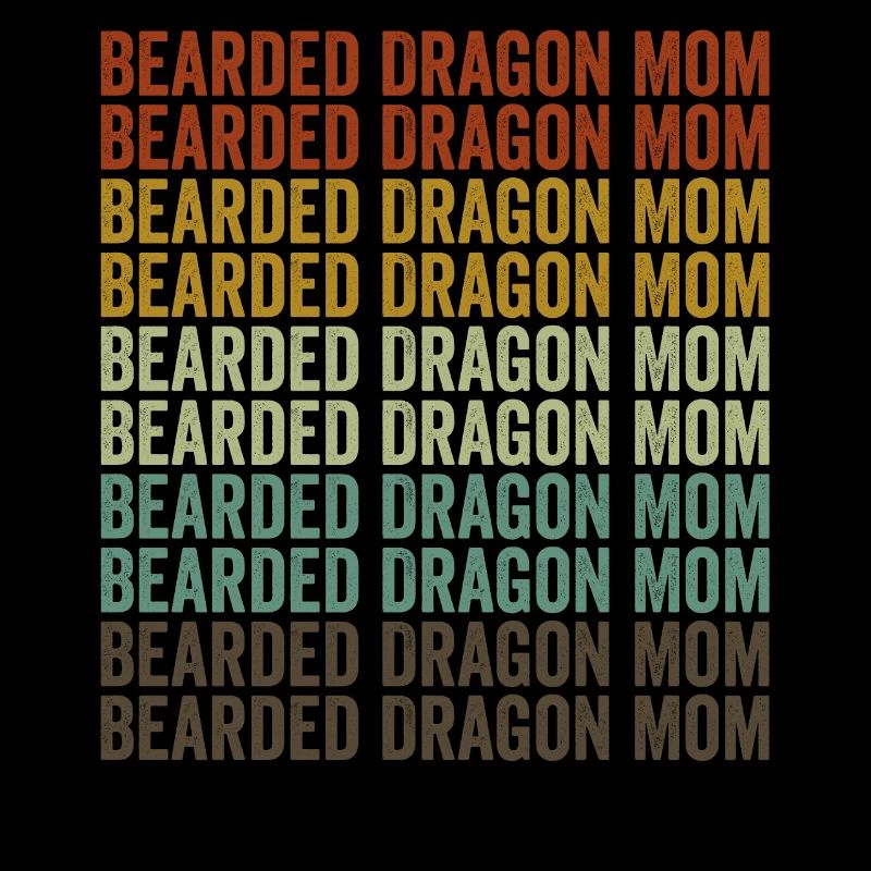 Bearded Dragon Mama Bearded Lizard Lovers Mama