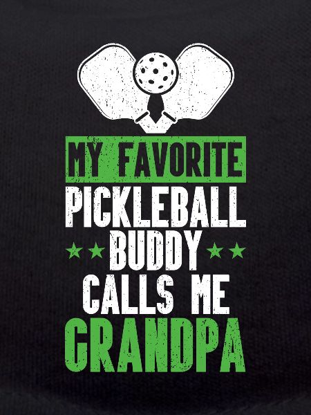 Grandpa Pickleball Paddle