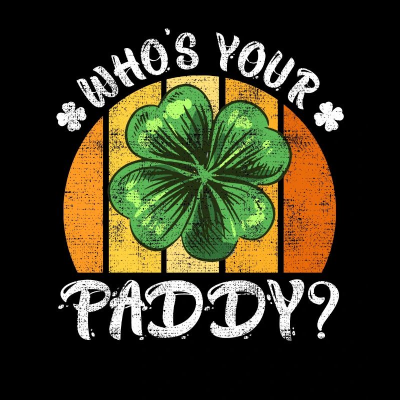 Who's your Paddy? Kleeblatt St. Patrick’s Day