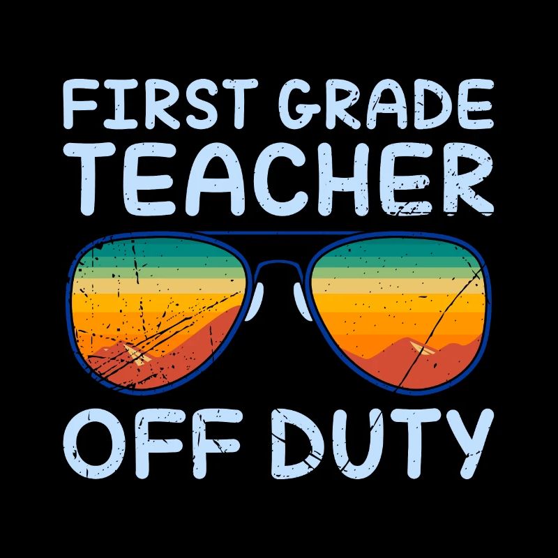 First Grade Class Teacher Off Duty Holiday Teacher