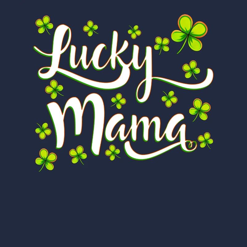 Lucky Mama Saint-Patrick