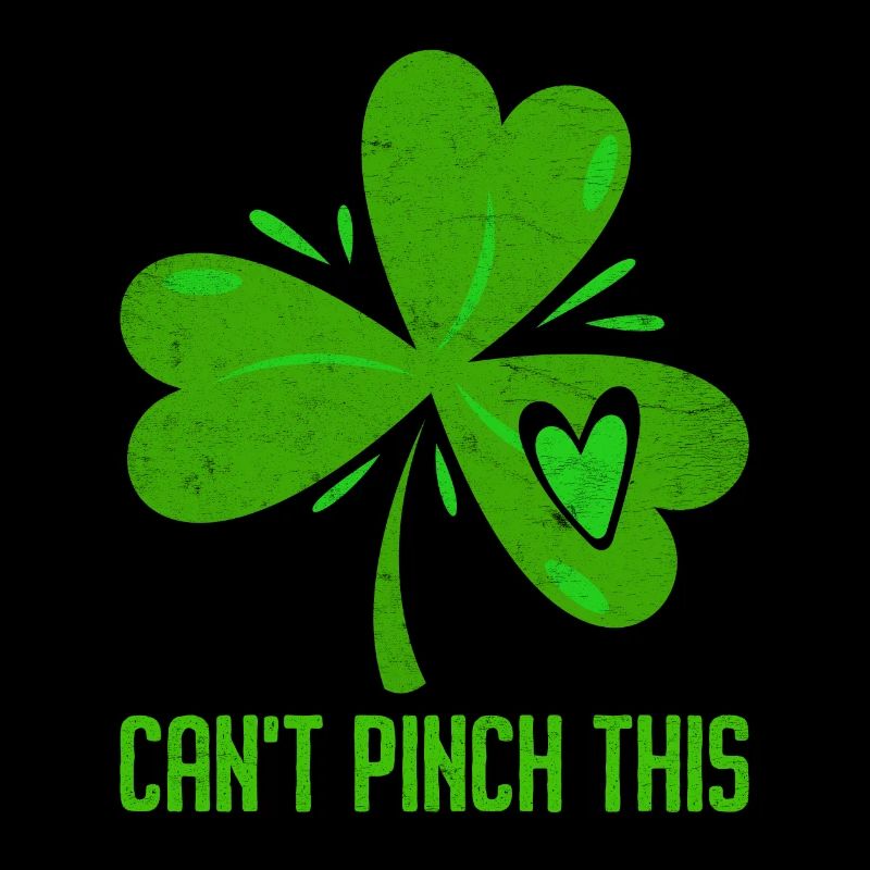 Can't Pinch this Kleeblatt St. Patrick’s Day