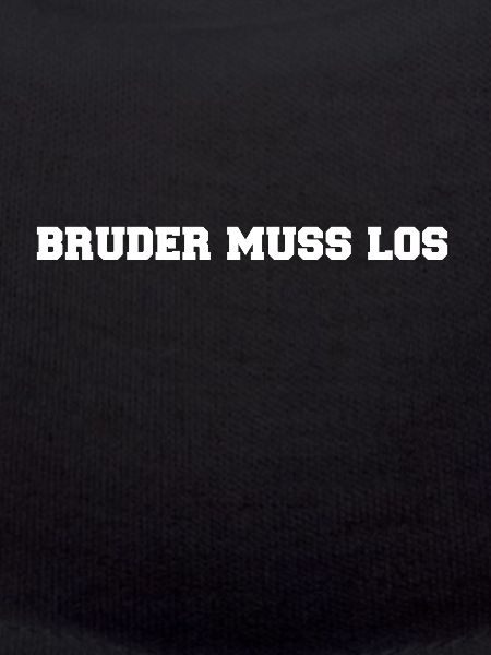 Bruder muss los