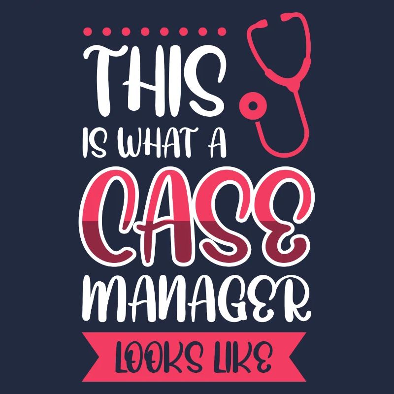 This Is What A Case Manager Looks Like