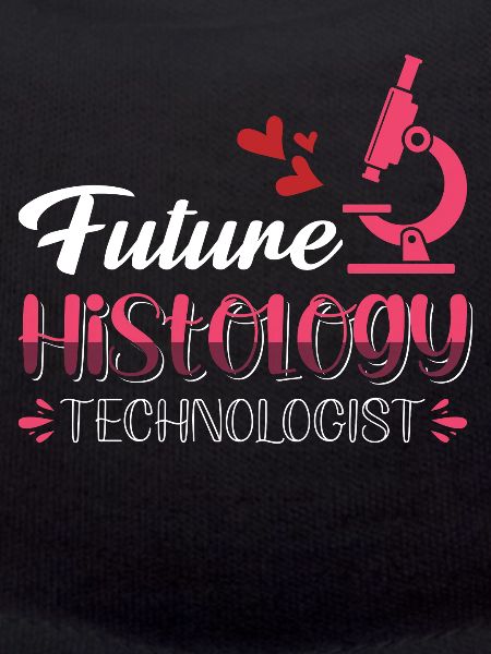 Future Histology Technologist