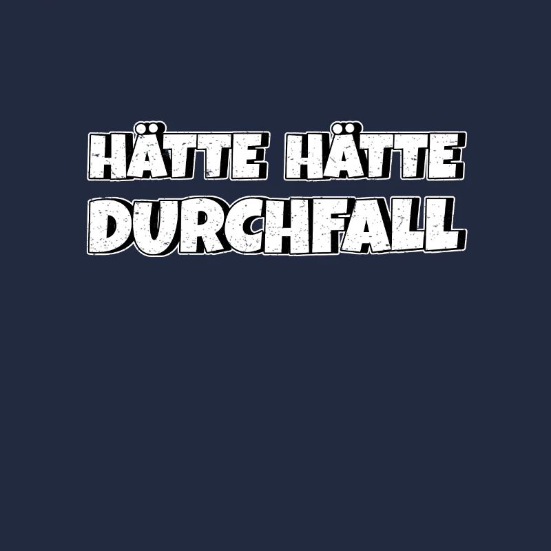 Hätte Hätte Durchfall